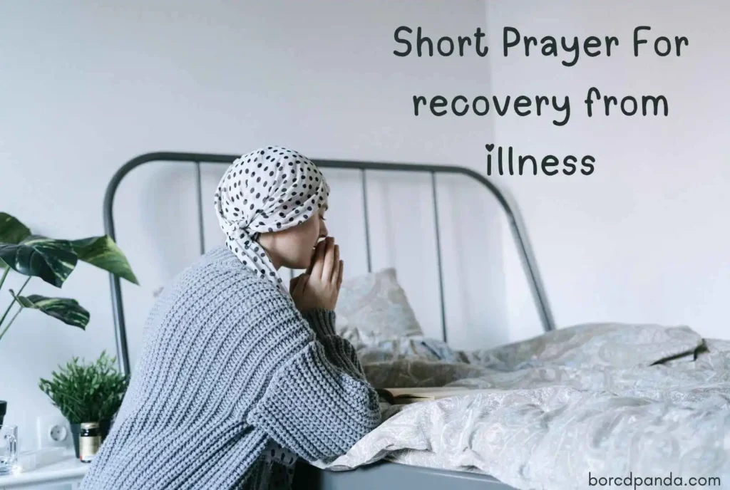 Short Prayer For recovery from illness