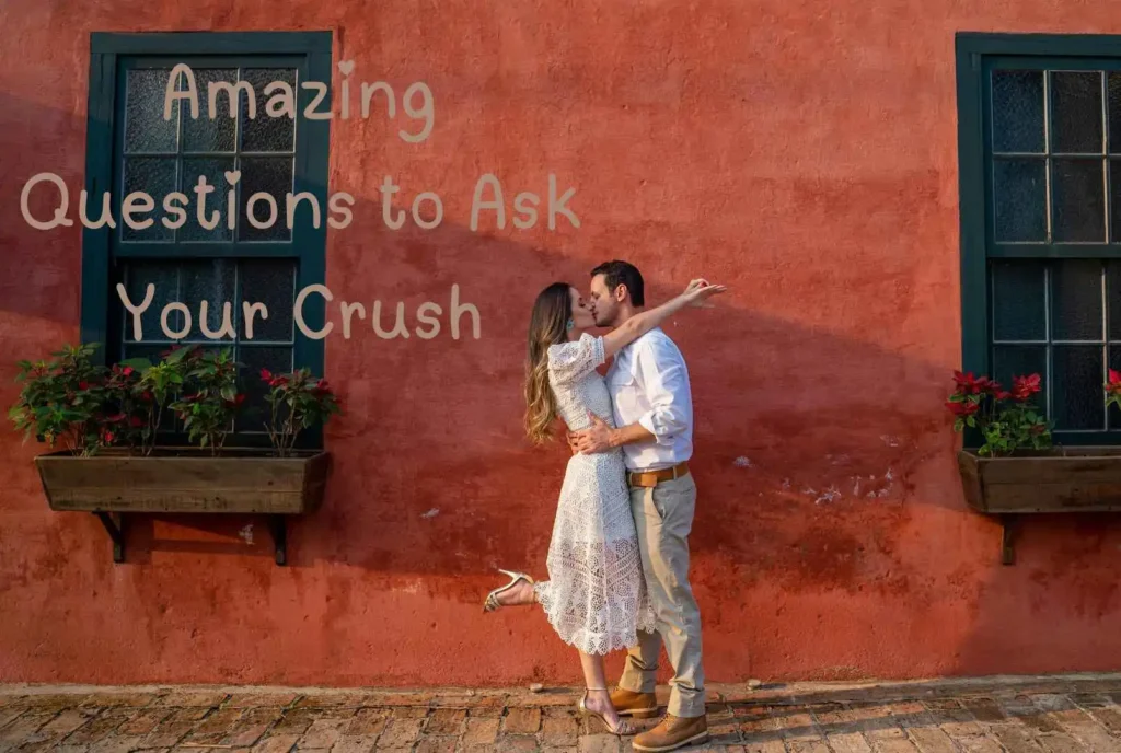 Questions to Ask Your Crush