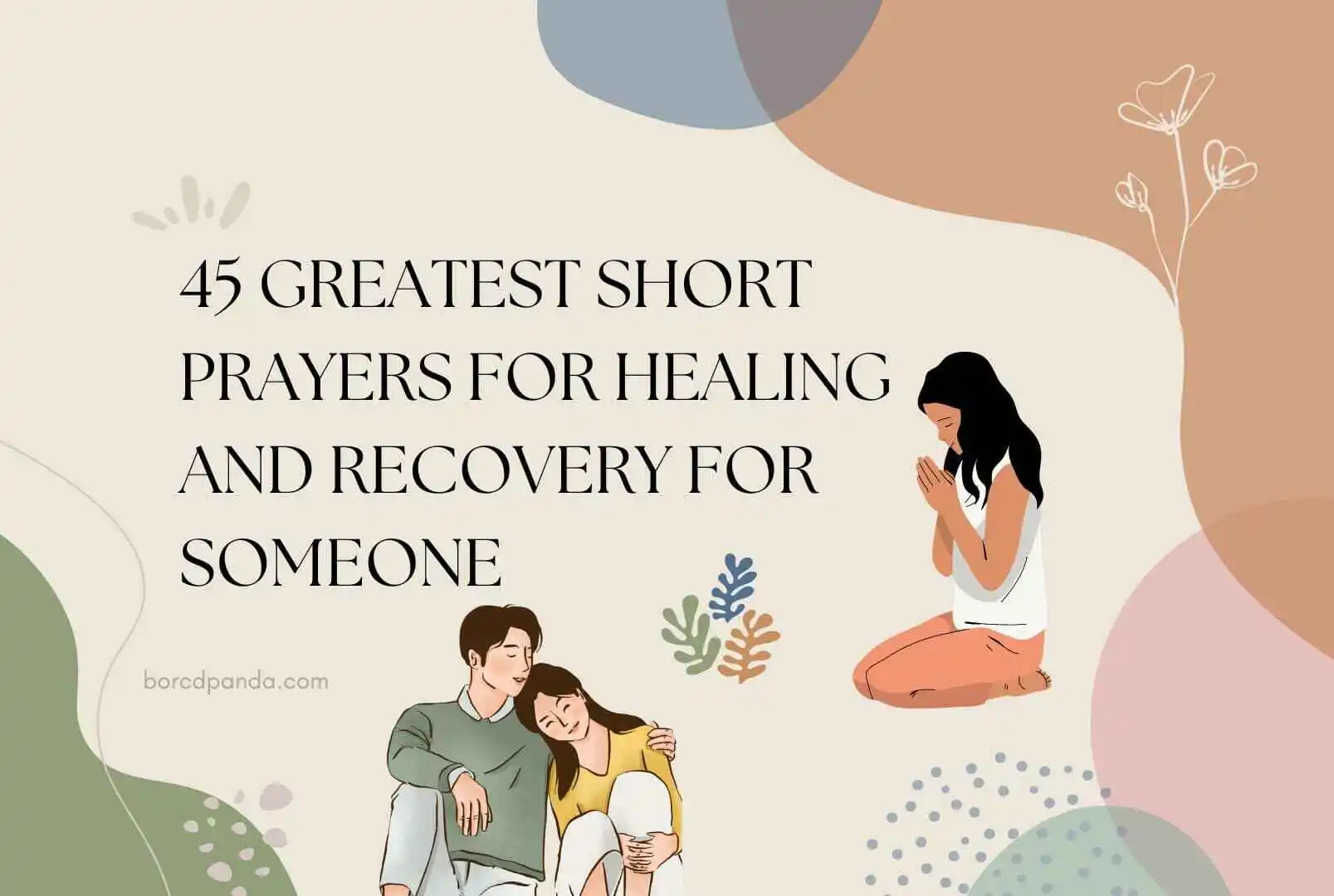 45 Greatest Short Prayers for Healing and Recovery for Someone