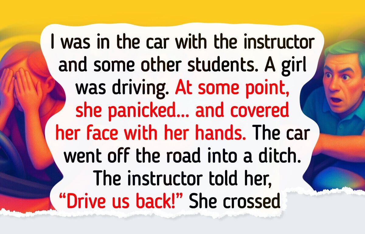15 Stories That Prove a Driving School Is a True Test of Human Endurance